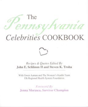 The Pennsylvania Celebrities Cookbook