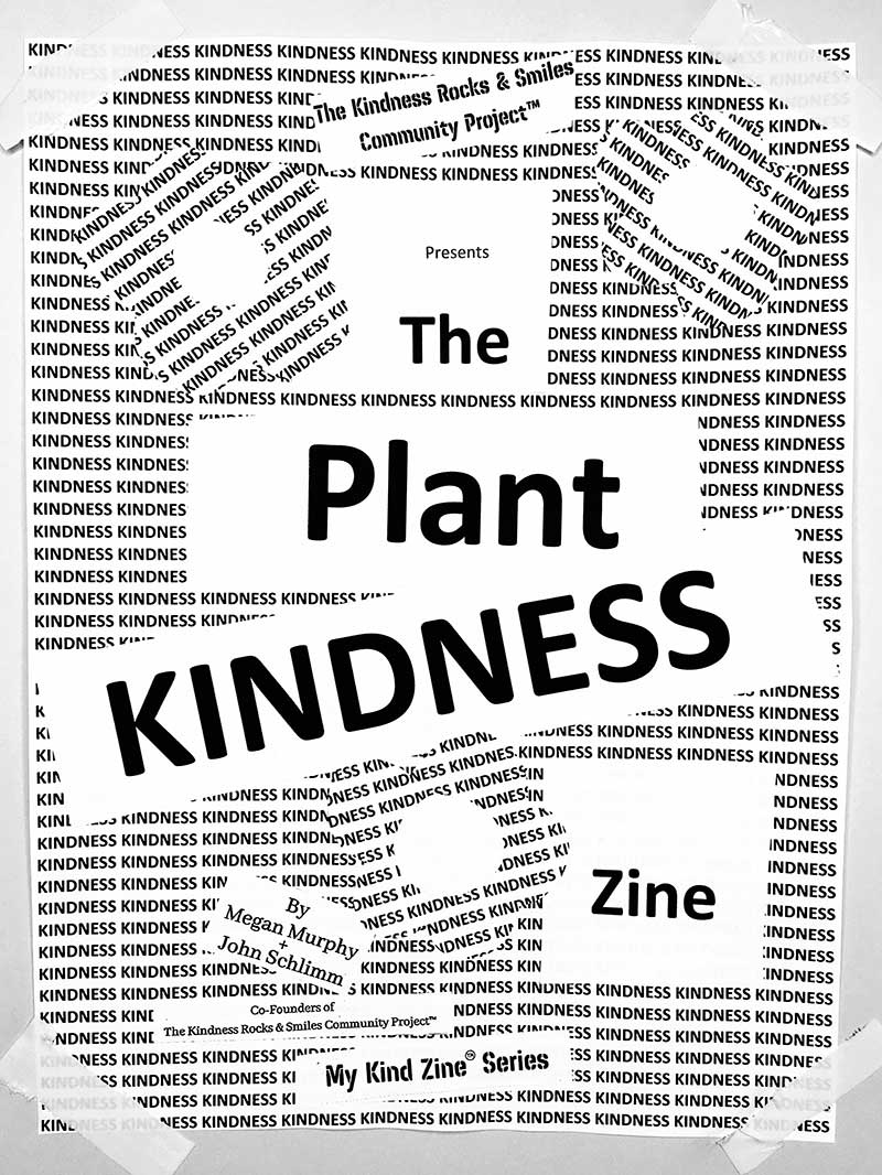 The Plant KINDNESS Zine