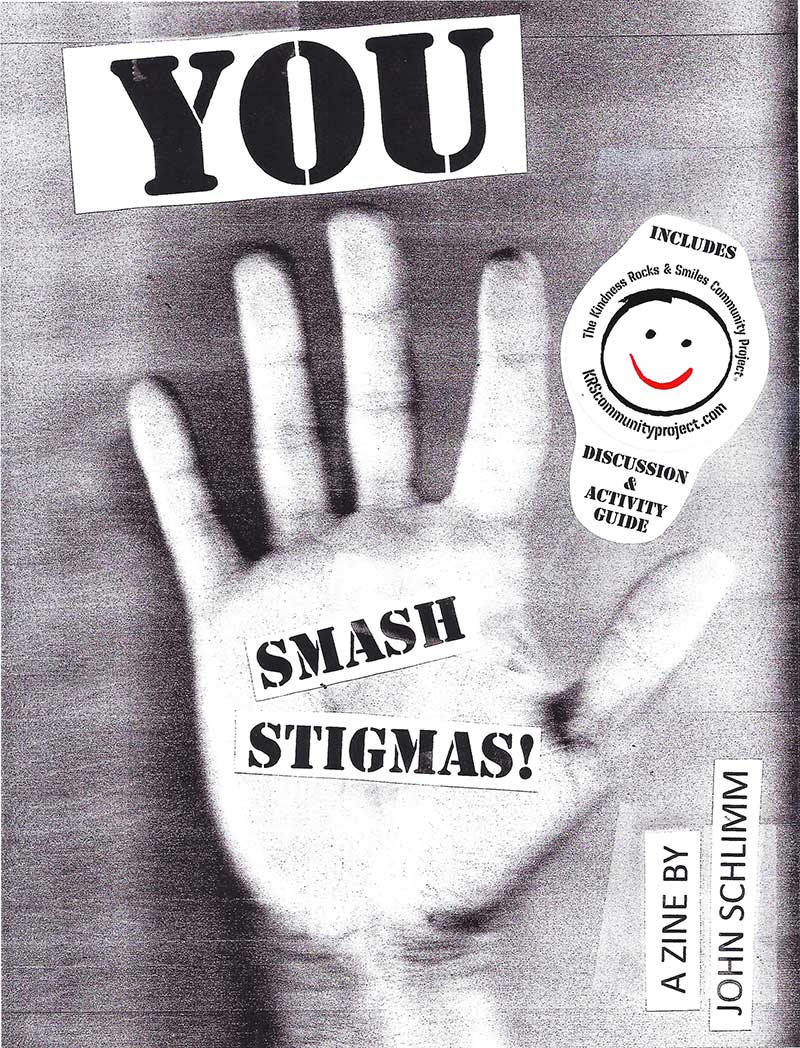 YOU SMASH STIGMAS! Zine